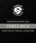 Silver Oak Specialty Coffee Roasters label for Aquiares Caturra 2026 Costa Rica coffee