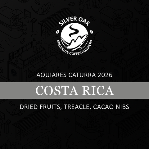 Silver Oak Specialty Coffee Roasters label for Aquiares Caturra 2026 Costa Rica coffee