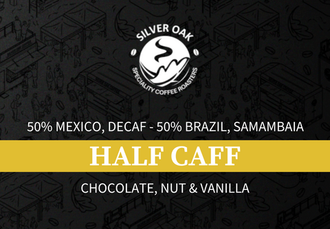 A product tile stating "50% mexico decaf - 50% brazil, Samambaia. Half Caff. Chocolate, nut & vanilla"