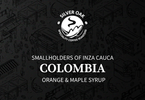 Single Estate: Smallholders of Inzá Cauca, Colombia