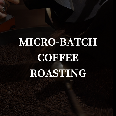 text stating "microbatch coffee roasting" over an image of coffee being roasted